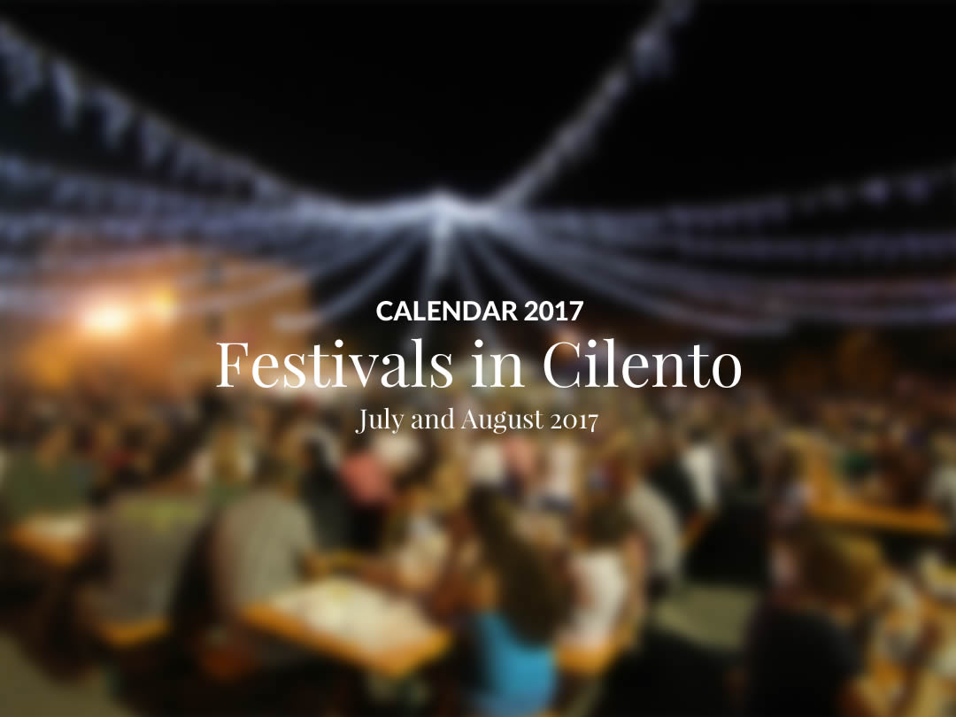 villaggio-le-palme-ascea-cilento-festivals-months-of-july-and-august-2017-002.jpg
